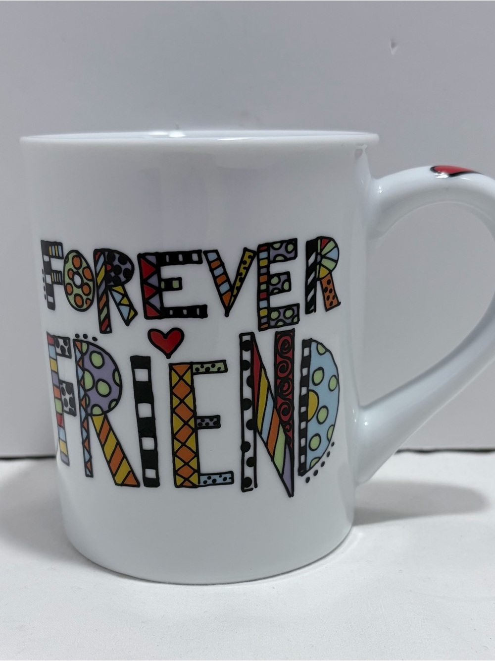 Lorrie Veasey “ Our Name Is Mud “ Ceramic  Forever Friend Mug